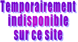 Temporairement  indisponible sur ce site